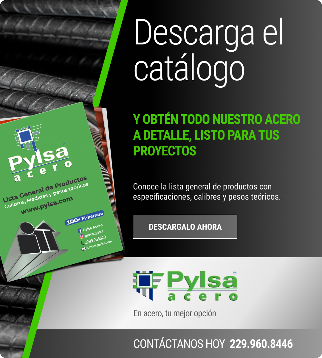Obtén todo nuestro acero a detalle
